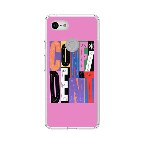Confident Bold Colorful Typography Google Pixel 3 Case