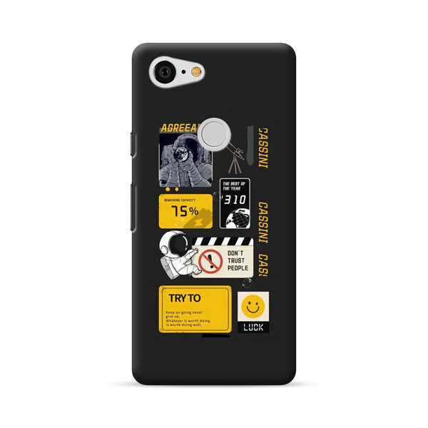 Astronaut Space Exploration Motivation Design Google Pixel 3 XL Hard Case