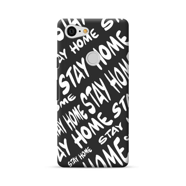Stay Home Pattern Google Pixel 3 XL Hard Case