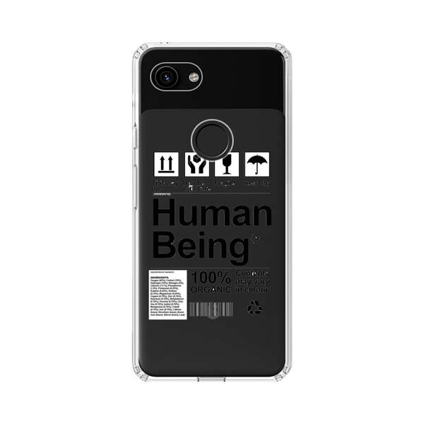 Human Being Fragile Label Design Google Pixel 3a Case