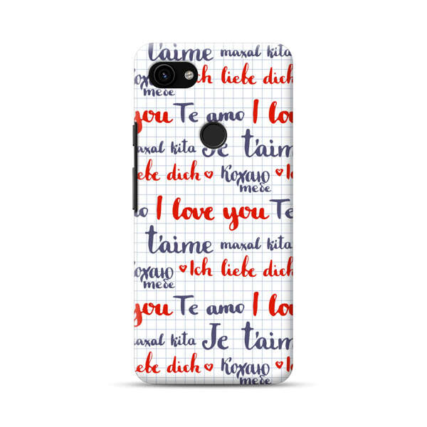 Love Message Multilingual Pattern Google Pixel 3a Hard Case