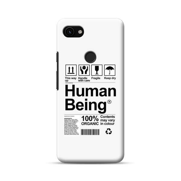 Human Being Fragile Label Design Google Pixel 3a XL Hard Case