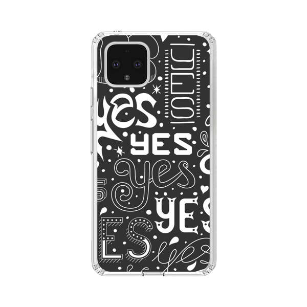 Bold Playful Typography Yes Pattern Google Pixel 4 Case