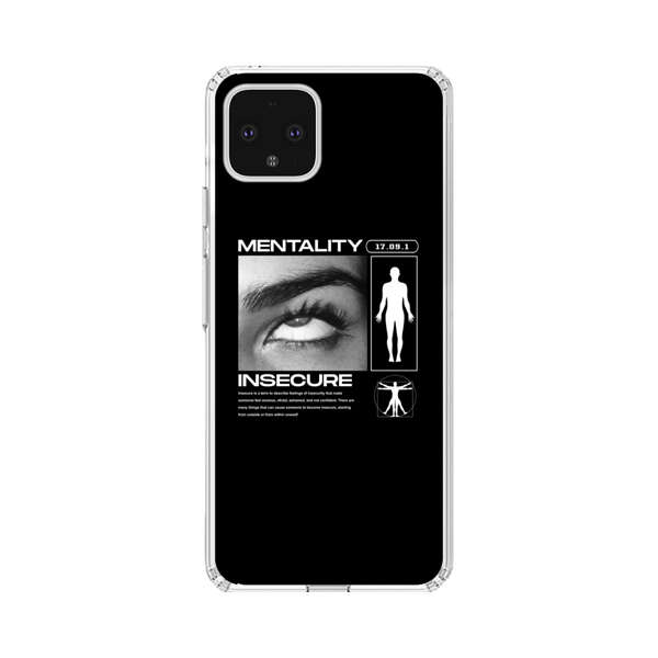 Mentality Insecure Eye Art Google Pixel 4 XL Case