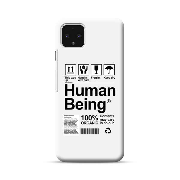 Human Being Fragile Label Design Google Pixel 4 XL Hard Case