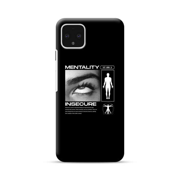 Mentality Insecure Eye Art Google Pixel 4 XL Hard Case