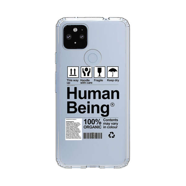 Human Being Fragile Label Design Google Pixel 4a 5G Case