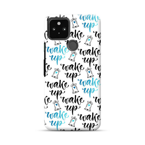 Motivational wake up call lettering pattern Google Pixel 4a 5G Hard Case
