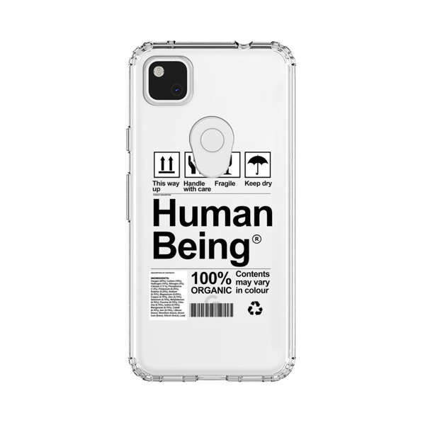 Human Being Fragile Label Design Google Pixel 4a Case