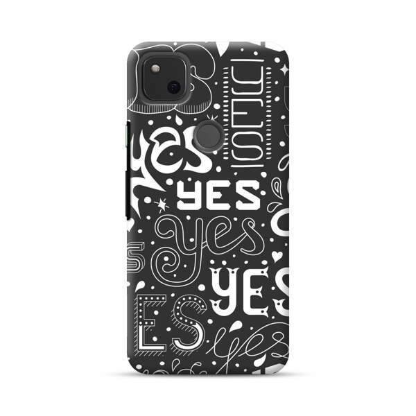 Bold Playful Typography Yes Pattern Google Pixel 4a Hard Case