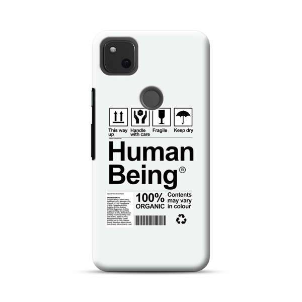 Human Being Fragile Label Design Google Pixel 4a Hard Case