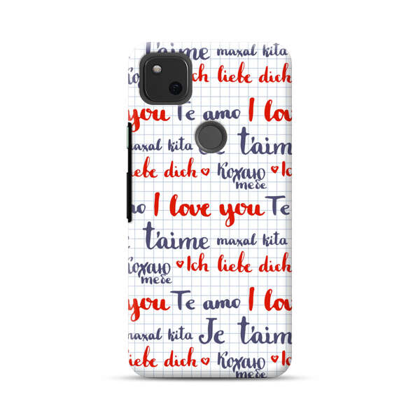 Love Message Multilingual Pattern Google Pixel 4a Hard Case