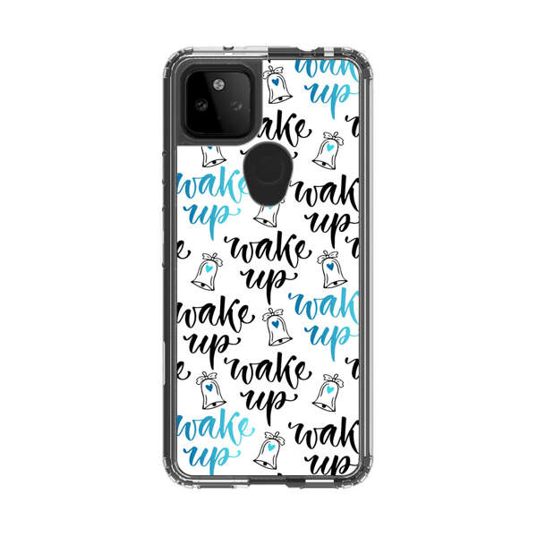 Motivational wake up call lettering pattern Google Pixel 5a 5G Case