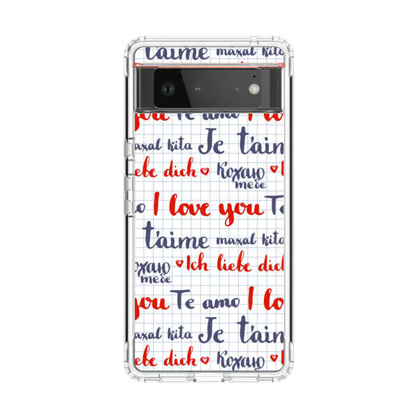 Love Message Multilingual Pattern Google Pixel 6 Case