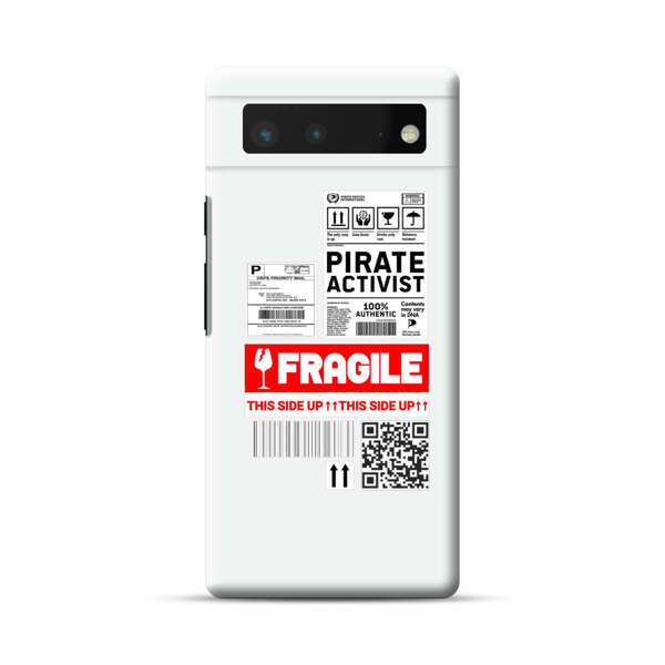 Pirate Activist Fragile Shipping Label Google Pixel 6 Hard Case