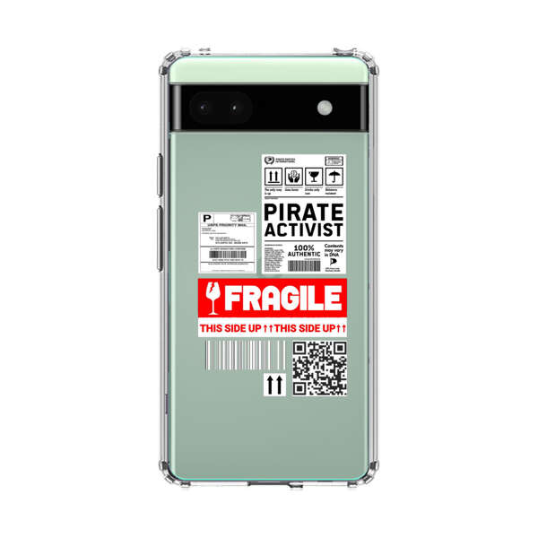 Pirate Activist Fragile Shipping Label Google Pixel 6a Case