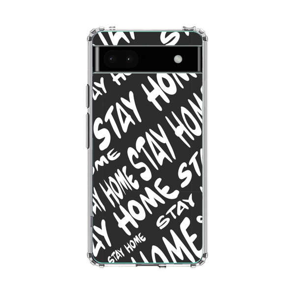 Stay Home Pattern Google Pixel 6a Case