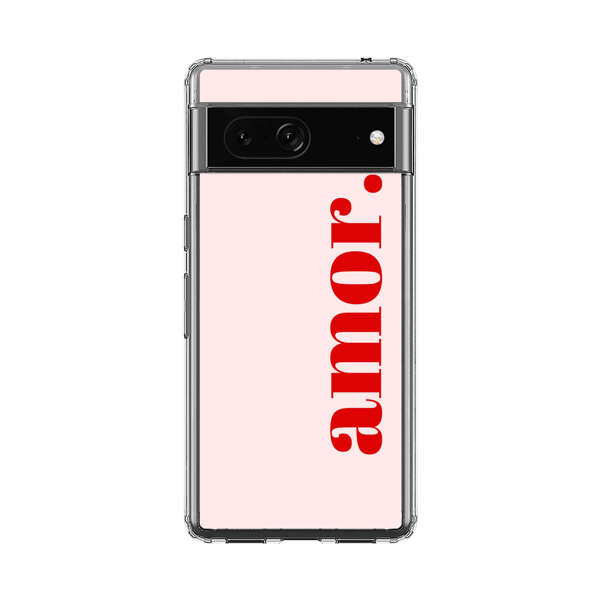 Amor Love Bold Red Text Google Pixel 7 Case