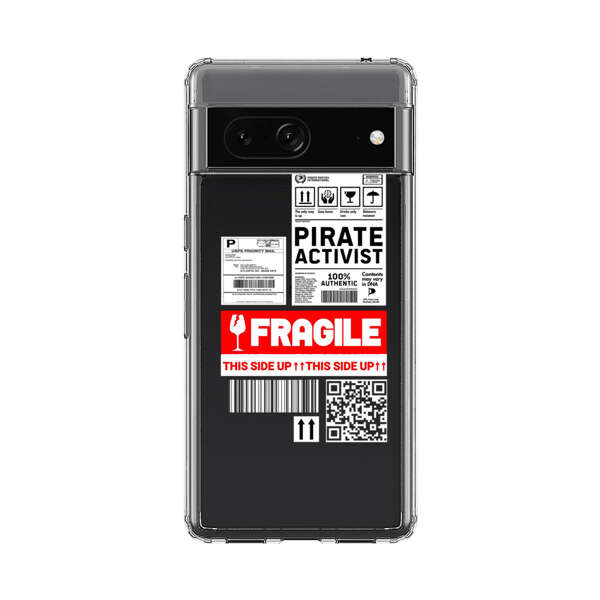 Pirate Activist Fragile Shipping Label Google Pixel 7 Case