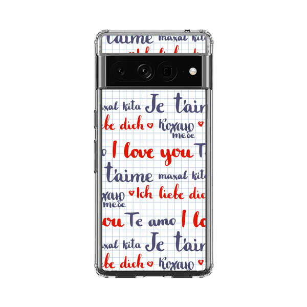 Love Message Multilingual Pattern Google Pixel 7 Pro Case
