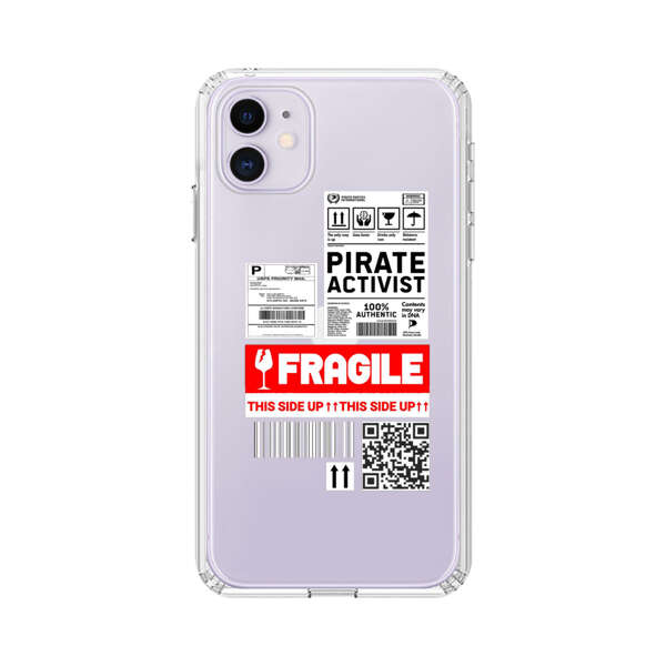Pirate Activist Fragile Shipping Label iPhone 11 Case