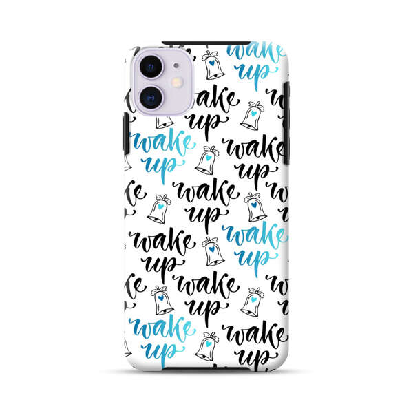 Motivational wake up call lettering pattern iPhone 11 Impact Case