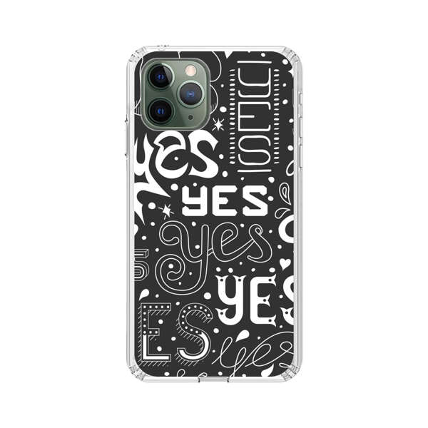 Bold Playful Typography Yes Pattern iPhone 11 Pro Max Case