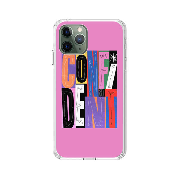 Confident Bold Colorful Typography iPhone 11 Pro Max Case
