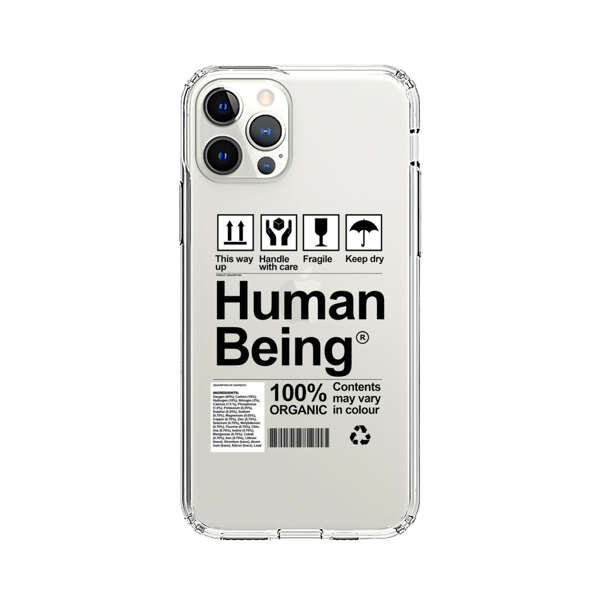 Human Being Fragile Label Design iPhone 12 Pro Case