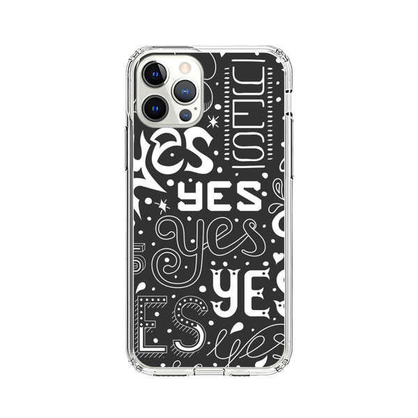 Bold Playful Typography Yes Pattern iPhone 12 Pro Max Case