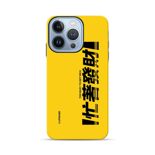 Bold Typography Too Busy To Get Rich iPhone 13 Pro Impact Case
