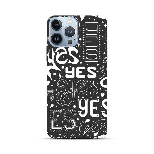 Bold Playful Typography Yes Pattern iPhone 13 Pro Max Hard Case