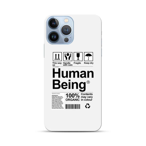 Human Being Fragile Label Design iPhone 13 Pro Max Hard Case