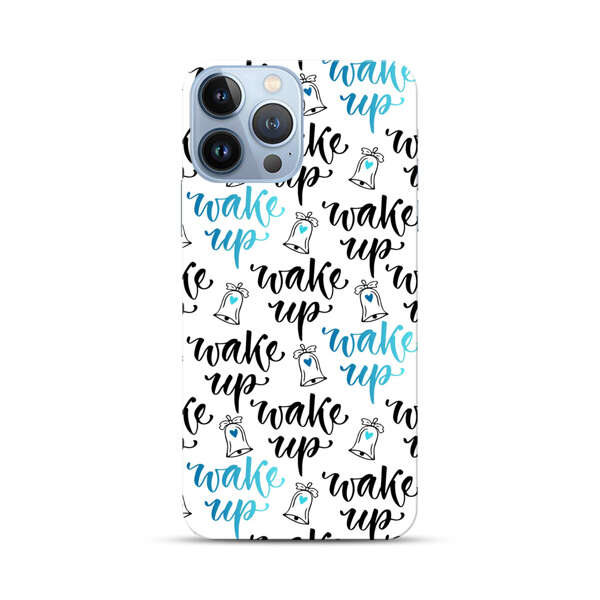 Motivational wake up call lettering pattern iPhone 13 Pro Max Hard Case