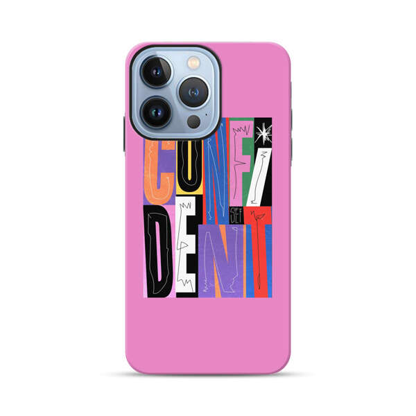 Confident Bold Colorful Typography iPhone 13 Pro Max Impact Case