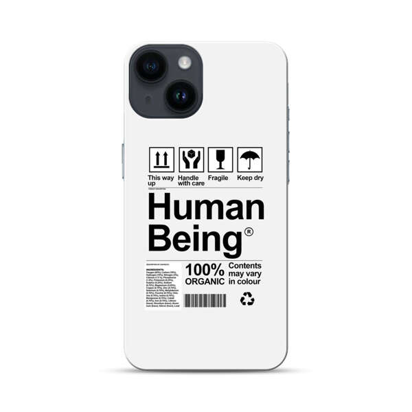 Human Being Fragile Label Design iPhone 14 Hard Case