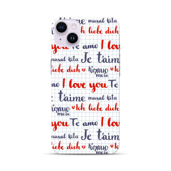 Love Message Multilingual Pattern iPhone 14 Plus Hard Case
