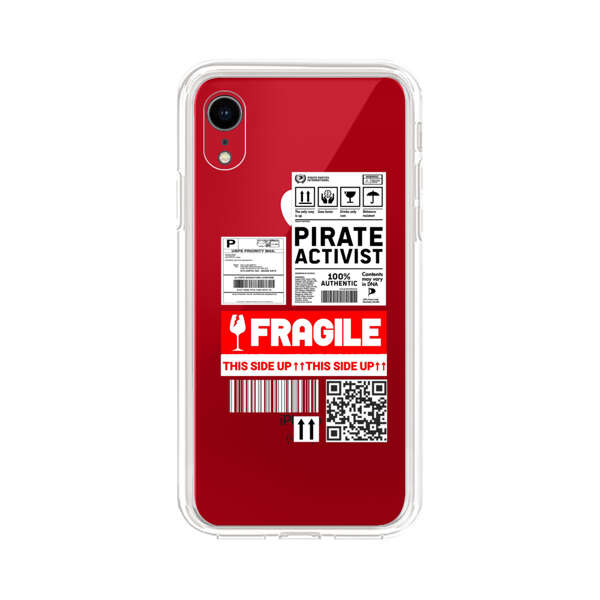 Pirate Activist Fragile Shipping Label iPhone XR Case