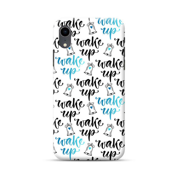 Motivational wake up call lettering pattern iPhone XR Hard Case