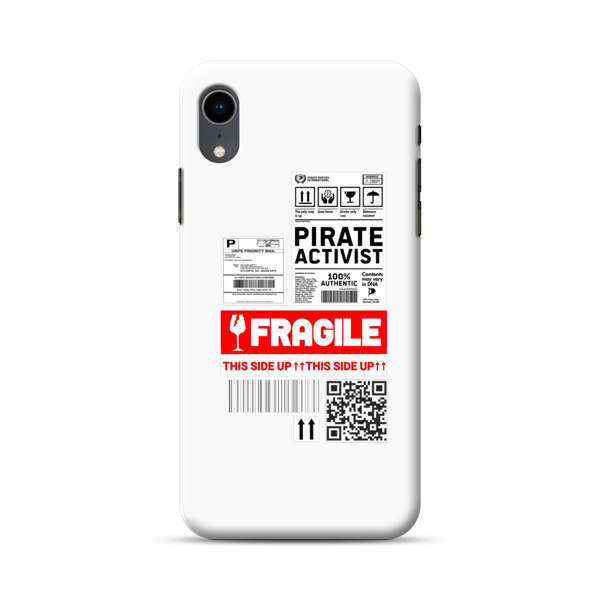 Pirate Activist Fragile Shipping Label iPhone XR Hard Case