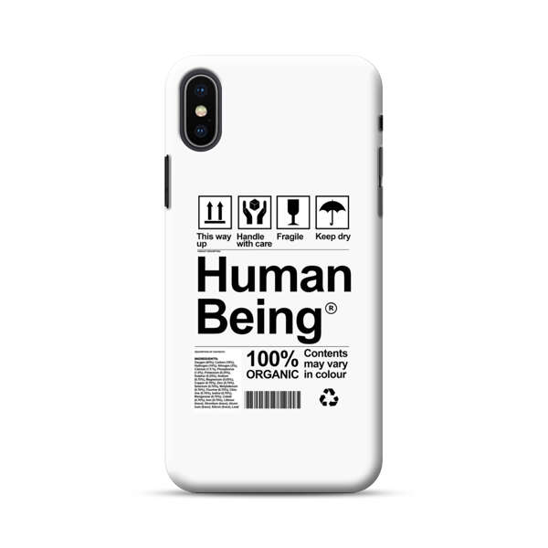 Human Being Fragile Label Design iPhone XS Max Hard Case