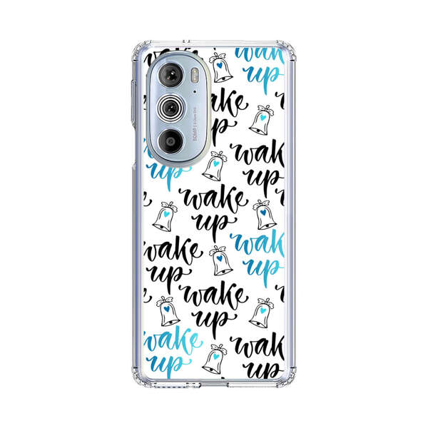 Motivational wake up call lettering pattern Motorola Edge Plus (2022) Case