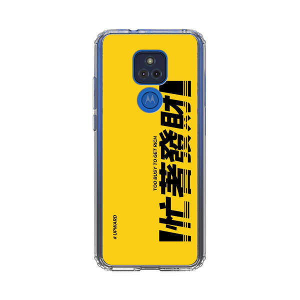 Bold Typography Too Busy To Get Rich Motorola Moto G Play (2021) Case