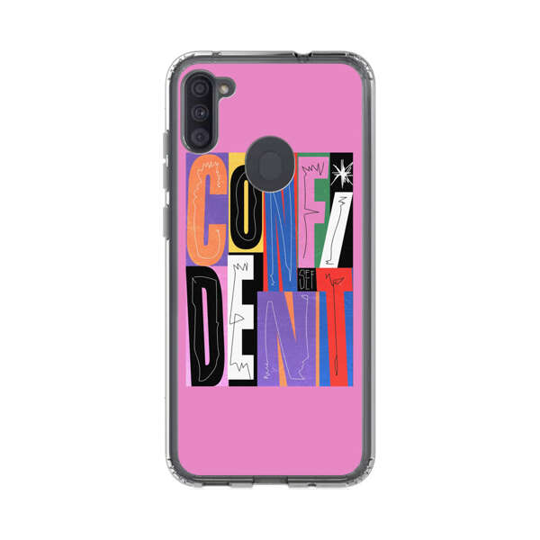 Confident Bold Colorful Typography Samsung Galaxy A11 Case
