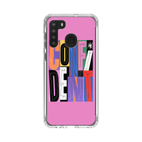 Confident Bold Colorful Typography Samsung Galaxy A21 Case