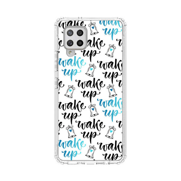 Motivational wake up call lettering pattern Samsung Galaxy A42 (5G) Case