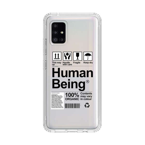 Human Being Fragile Label Design Samsung Galaxy A51 5G Case