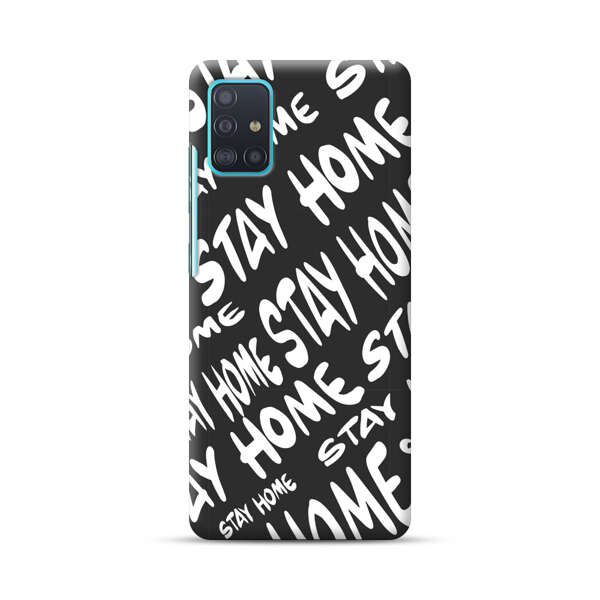 Stay Home Pattern Samsung Galaxy A51 (4G) Hard Case