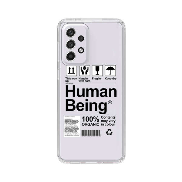 Human Being Fragile Label Design Samsung Galaxy A53 5G Case