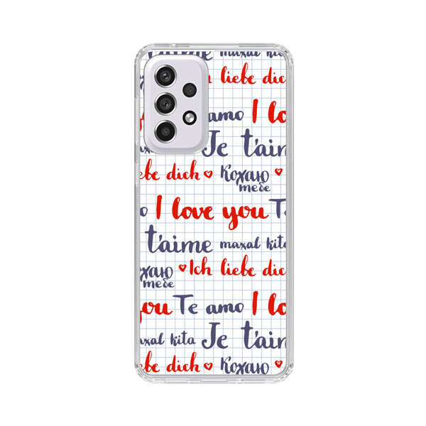 Love Message Multilingual Pattern Samsung Galaxy A53 5G Case